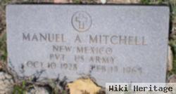 Manuel A Mitchell