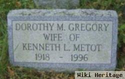 Dorothy M. Gregory Metot