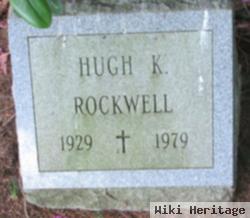 Hugh K Rockwell