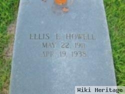 Ellis L Howell