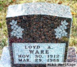 Loyd A. Ware