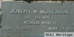 Joseph W. Moskalik