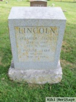 Abraham Lucius Lincoln