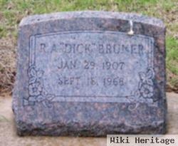 R A "dick" Bruner