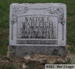 Walter Emory Wadleigh