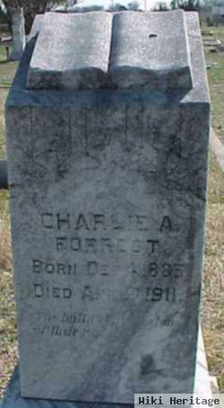 Charlie A. Forrest