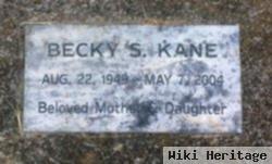 Becky S Kane