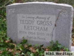 Teddy Gross Ketcham