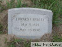 Edward Frank Hawley