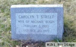 Carolyn T Street Eugin