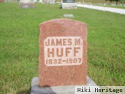 James M Huff