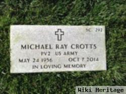 Michael Ray Crotts