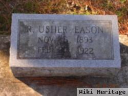 R. Usher Eason