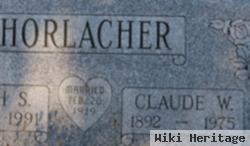 Claude W. Horlacher