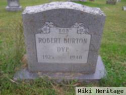 Robert Burton Dye