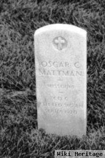 Oscar C Mattman