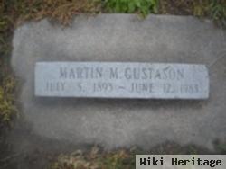 Martin M. Gustason