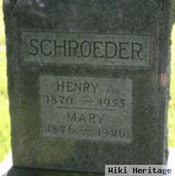 Henry A. Schroeder