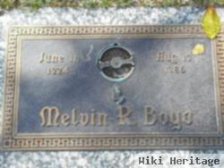 Melvin R Boyd