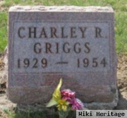 Charley R. Griggs