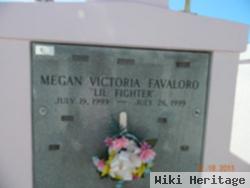 Megan Victoria "lil Fighter" Favaloro