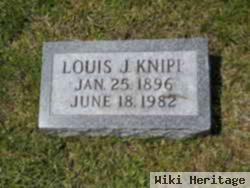 Louis J Knipp, Sr