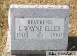 Rev L Wayne Eller