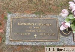 Raymond E. Belcher