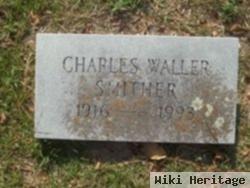 Charles Waller Smither, Sr