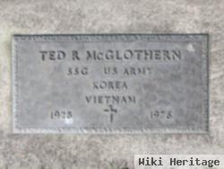 Ted R Mcglothern