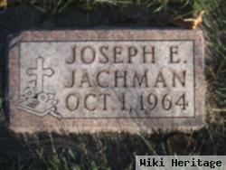 Joseph E. Jachman