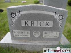 Robert E Krick