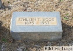 Ethleen T Wood