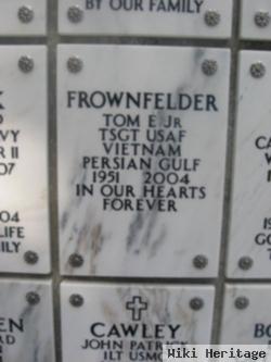 Tom Ellis Frownfelder, Jr