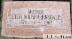 Ettie Houser Hinsdale