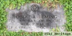 Robert A Deming