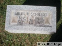 Miles P. Schaadt