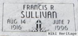 Francis R Sullivan