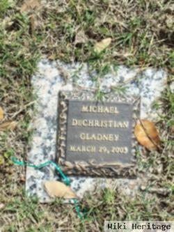 Michael Dechristian Gladney