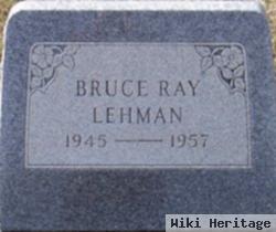 Bruce Ray Lehman