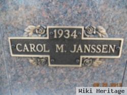 Carol M. Janssen