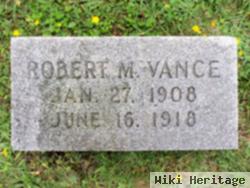 Robert M Vance