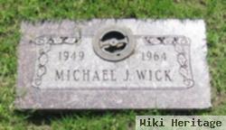 Michael J. Wick