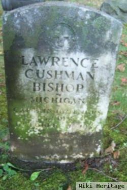 Lawrence Cushman Bishop