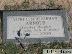 Vicki L. Scheuerman Arnold