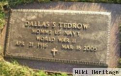 Dallas S. Tedrow