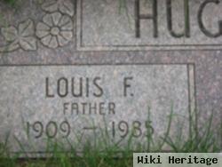 Louis F Hughbanks