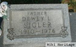 Dewey L Sigler