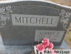 Kermit E Mitchell