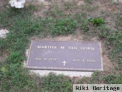 Martha M Van Horn
